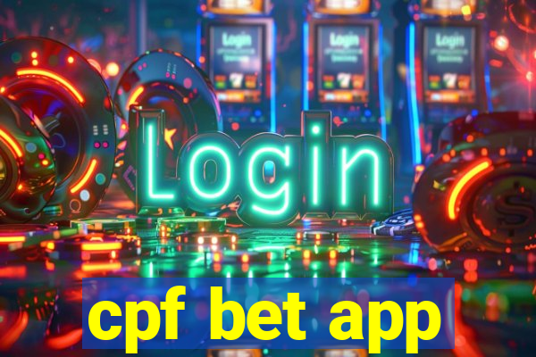 cpf bet app